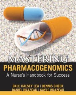 Mastering Pharmacogenomics: A Nurse’s Handbook for Success (Original PDF from Publisher)