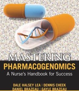 Mastering Pharmacogenomics: A Nurse’s Handbook for Success (Original PDF from Publisher)