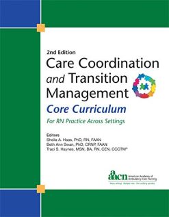 Care Coordination and Transition Management Core Curriculum, 2nd Edition (Original PDF from Publisher)