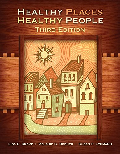 Healthy Places, Healthy People, 3rd Edition (PDF)