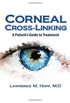 Corneal Cross-Linking: Treatment for Cornea Disease (PDF)