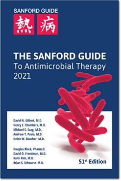 The Sanford Guide to Antimicrobial Therapy 2021, 51st edition (Scanned PDF)