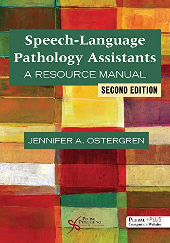 Speech-language Pathology Assistants: A Resource Manual (Original PDF from Publisher)