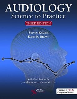 Audiology: Science to Practice, Third Edition (Original PDF from Publisher)