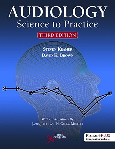 Audiology: Science to Practice, Third Edition (Original PDF from Publisher)