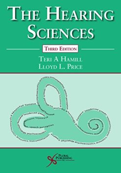 The Hearing Sciences, Third Edition (PDF)