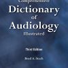 Comprehensive Dictionary of Audiology: Illustrated, Third Edition (Original PDF from Publisher)