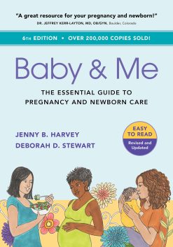 Baby & Me: The Essential Guide to Pregnancy and Newborn Care (Original PDF from Publisher)