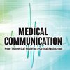 Medical Communication: From Theoretical Model to Practical Exploration (Original PDF from Publisher)