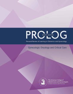 PROLOG: Gynecologic Oncology and Critical Care, Eighth Edition (Assessment & Critique) (EPUB)