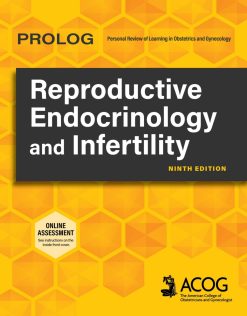 PROLOG: Reproductive Endocrinology and Infertility (Assessment & Critique), 9th Edition (High Quality Image PDF)