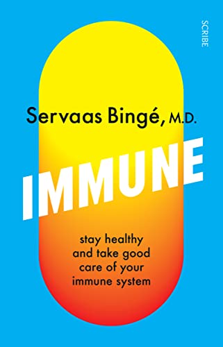 Immune: Stay Healthy and Take Good Care of Your Immune System (EPUB)