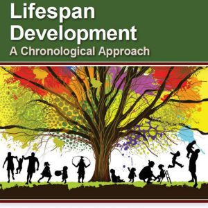 Lifespan Development: A Chronological Approach, 4th Edition (High Quality Image PDF)