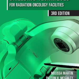 Shielding Techniques for Radiation Oncology Facilities, 3rd Edition (Original PDF from Publisher)