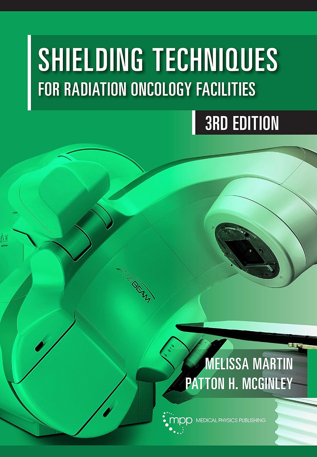 Shielding Techniques for Radiation Oncology Facilities, 3rd Edition (Original PDF from Publisher)