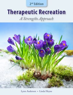Therapeutic Recreation: A Strengths Approach, 2nd Edition  (High Quality Image PDF)