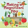 Making a Magnificent You: And the Role of Fruits and Vegetables (EPUB)