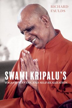 Swami Kripalu’s Yoga of Success and Self-Realization (EPUB)