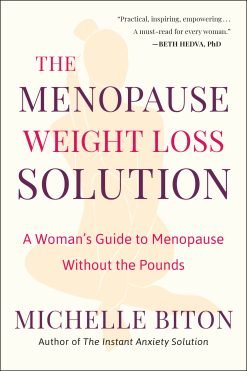 The Menopause Weight Loss Solution: A Woman’s Guide to Menopause Without the Pounds (EPUB)