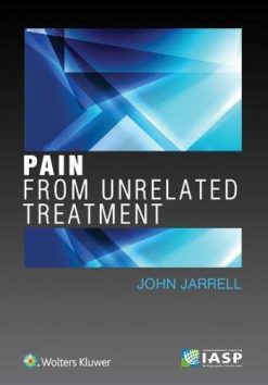 Pain from Unrelated Treatment (ePUB)