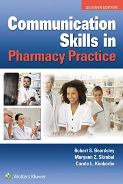 Communication Skills in Pharmacy Practice, 7th Edition (High Quality PDF)