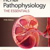 Renal Pathophysiology: The Essentials, 5th Edition (Original PDF from Publisher)