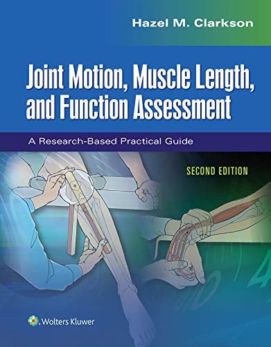 Joint Motion, Muscle Length, and Function Assessment: A Research-Based Practical Guide, 2nd Edition (EPUB)
