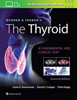 Werner & Ingbar’s The Thyroid, 11th Edition (Original PDF from Publisher)