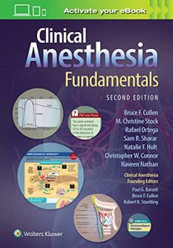Clinical Anesthesia Fundamentals, 2nd edition (ePub3+Converted PDF)