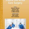 The Trauma Manual: Trauma and Acute Care Surgery, 5th Edition (Original PDF from Publisher)