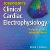 Josephson’s Clinical Cardiac Electrophysiology: Techniques and Interpretations, 6th Edition (Original PDF from Publisher)