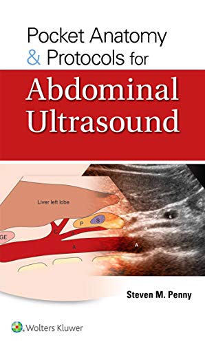 Pocket Anatomy & Protocols for Abdominal Ultrasound (High Quality PDF)