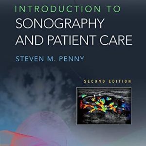 Introduction to Sonography and Patient Care, 2nd Edition (EPUB)