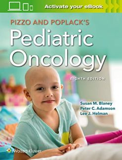 Pizzo & Poplack’s Pediatric Oncology, 8ed (ePub)