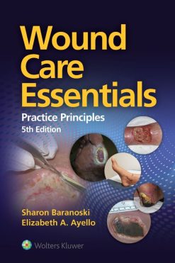 Wound Care Essentials, 5th Edition (Original PDF from Publisher)