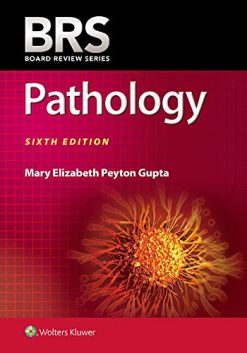 BRS Pathology (Board Review Series), 6th Edition (EPUB)