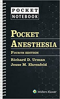 Pocket Anesthesia (Pocket Notebook), 4th Edition (Original PDF from Publisher)