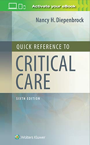Quick Reference to Critical Care, 6th Edition (EPUB + Converted PDF)
