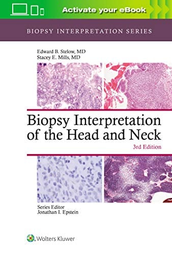 Biopsy Interpretation of the Head and Neck (Biopsy Interpretation Series), 3rd Edition (EPUB)