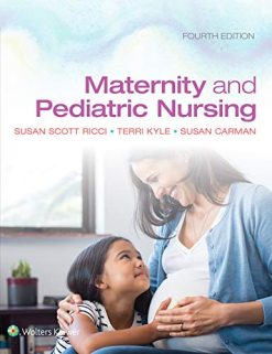 Maternity and Pediatric Nursing, 4th Edition (EPUB + Converted PDF)