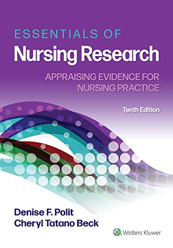 Essentials of Nursing Research: Appraising Evidence for Nursing Practice, 10ed (ePub+Converted PDF)