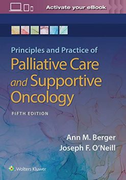 Principles and Practice of Palliative Care and Support Oncology, 5ed (ePub3+Converted PDF)