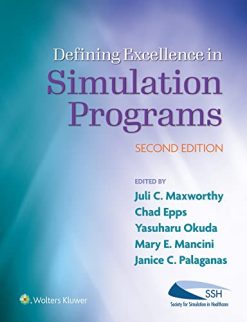 Defining Excellence in Simulation Programs, 2nd Edition (EPUB + Converted PDF)