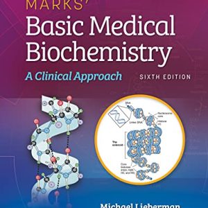 Marks’ Basic Medical Biochemistry: A Clinical Approach, 6th Edition (EPUB + Converted PDF)
