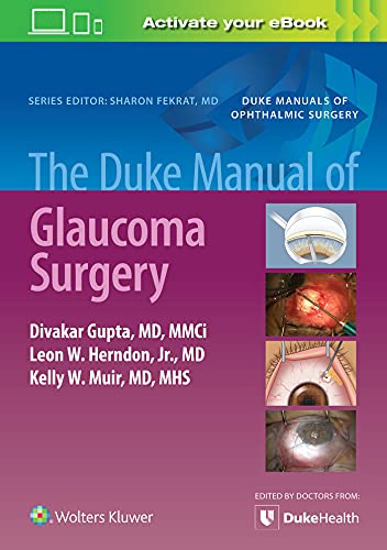 The Duke Manual of Glaucoma Surgery (ePub3+Converted PDF)