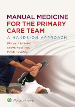 Manual Medicine for the Primary Care Team: A Hands-On Approach (EPUB)