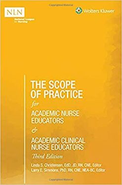 The Scope of Practice for Academic Nurse Educators and Academic Clinical Nurse Educators, 3rd Edition (EPUB)