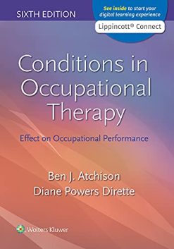 Conditions in Occupational Therapy: Effect on Occupational Performance, 6th Edition (EPUB3 + Converted PDF)