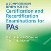 A Comprehensive Review for the Certification and Recertification Examinations for PAs, 7th Edition (EPUB + Converted PDF)