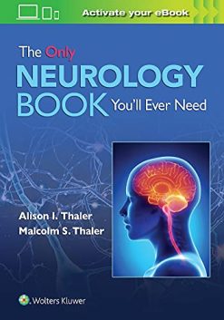 The Only Neurology Book You’ll Ever Need (EPUB3 + Converted PDF)